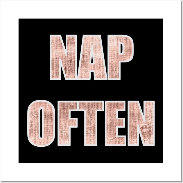 Nap often Wall Art by artsytee